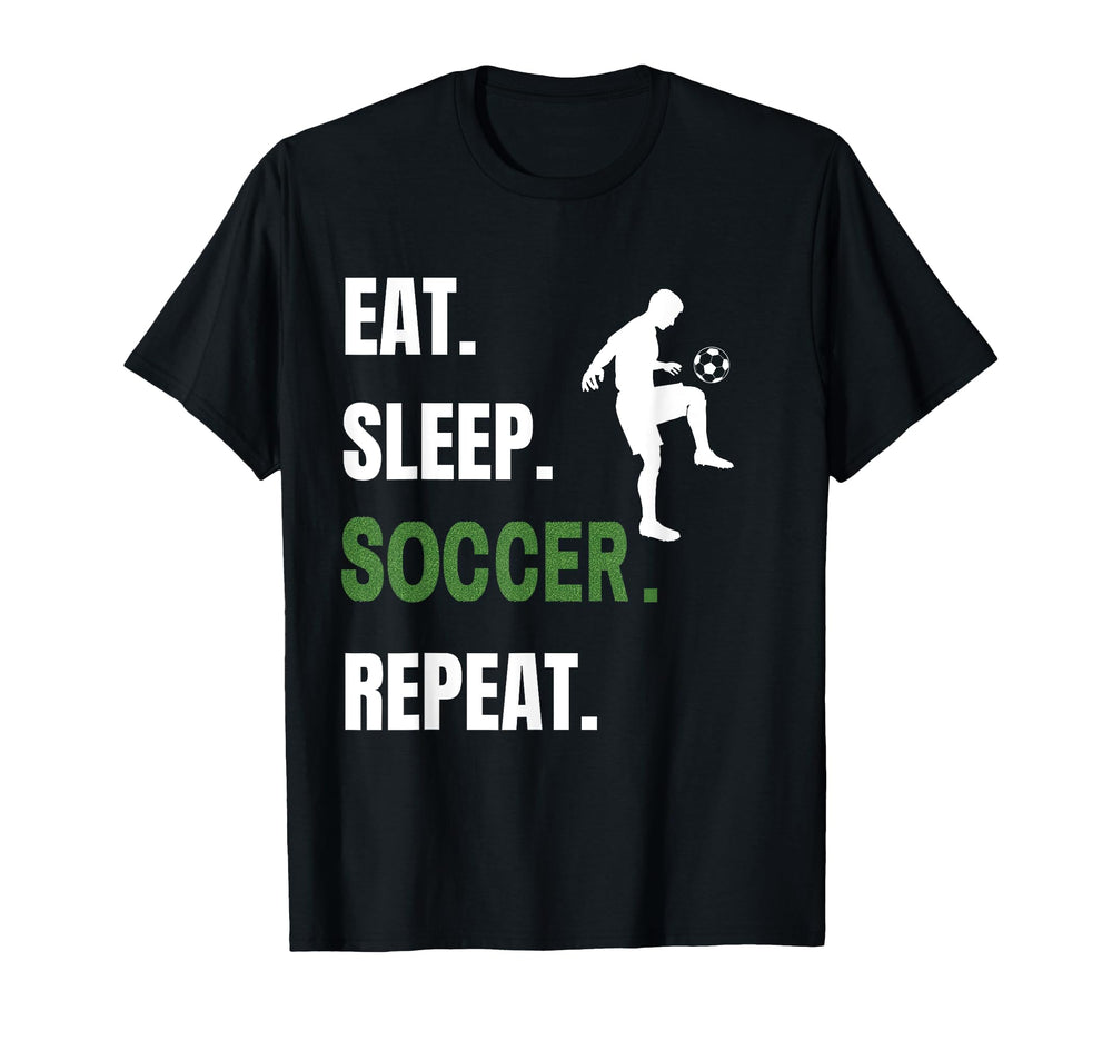 Soccer Player Soccer Lover Eat Sleep T-Shirt - Custom Art Print for Adults