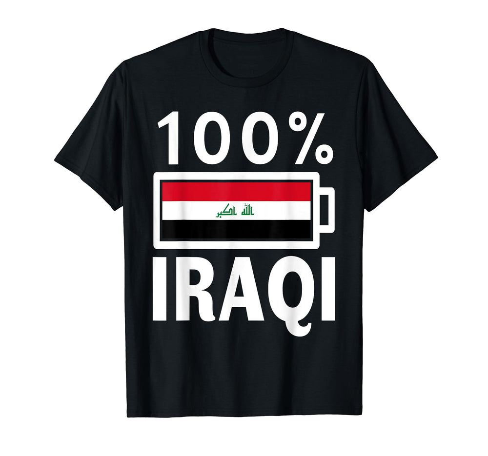 Iraq Flag 100 Iraqi Battery Power T-Shirt - Trendy Graphic for Adults