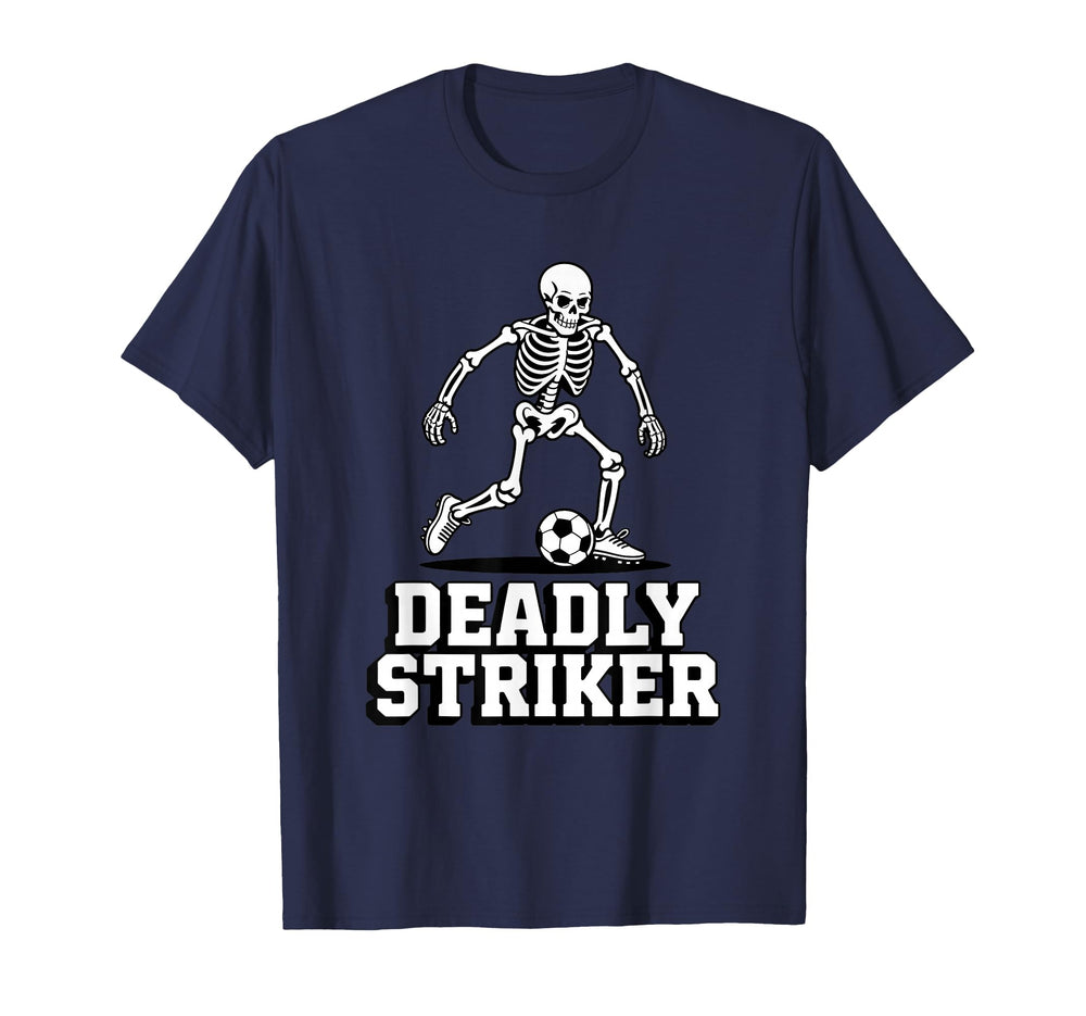 Soccer Skeleton Deadly Striker Funny T-Shirt - Streetwear Style Men Women