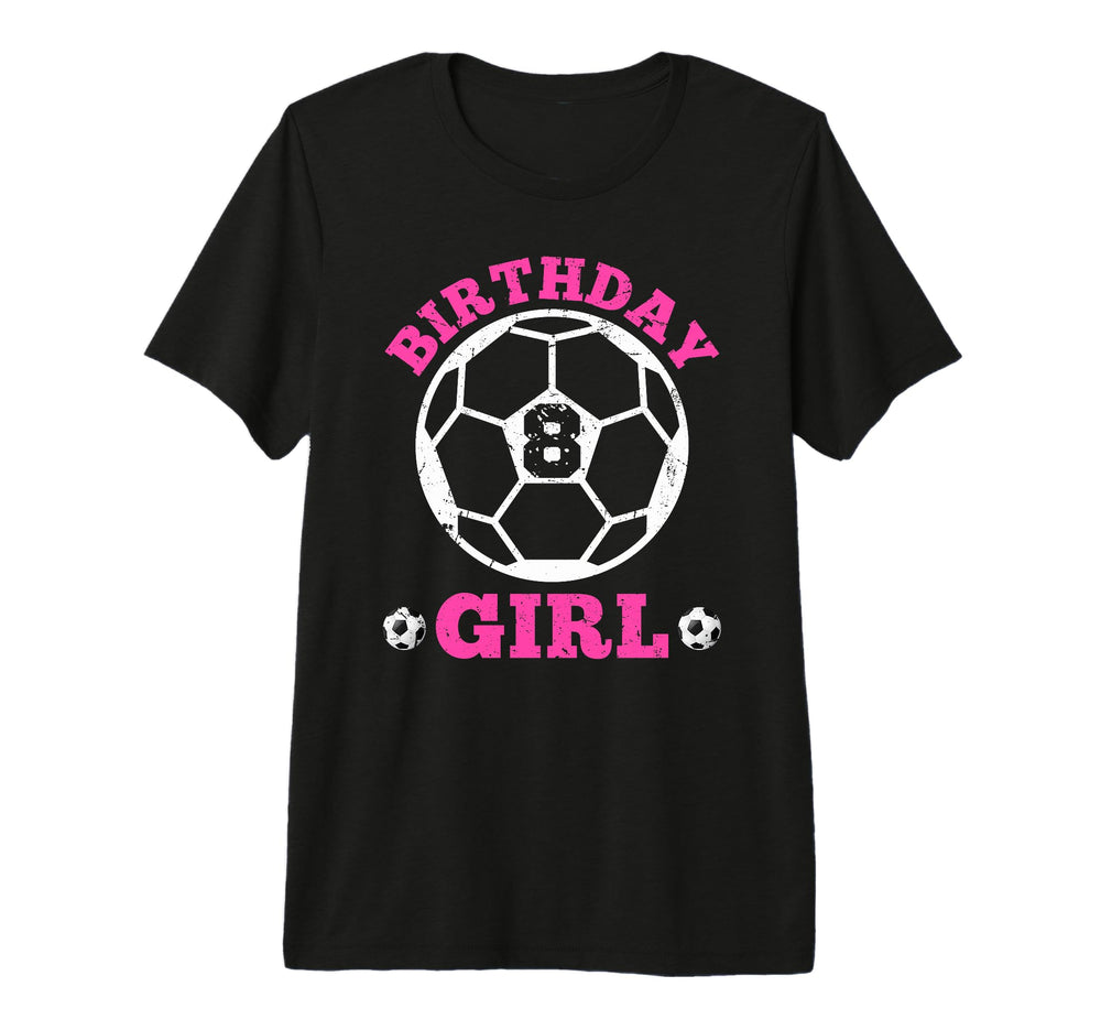 Birthday 8Th Soccer Players 8 Years T-Shirt - Casual Everyday Wear Unisex