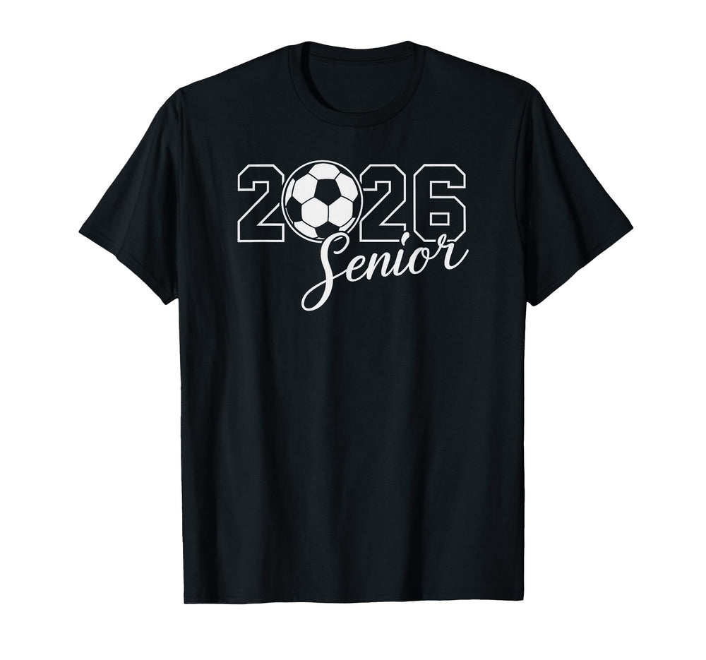 Senior 2026 Soccer Mom High School T-Shirt - Trendy Graphic Men Women