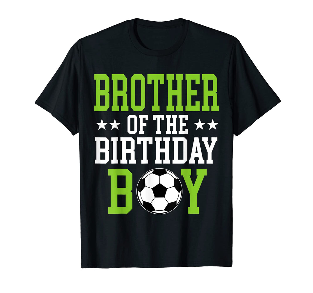 Brother Birthday Soccer Player T-Shirt - Unique Graphic for Adults