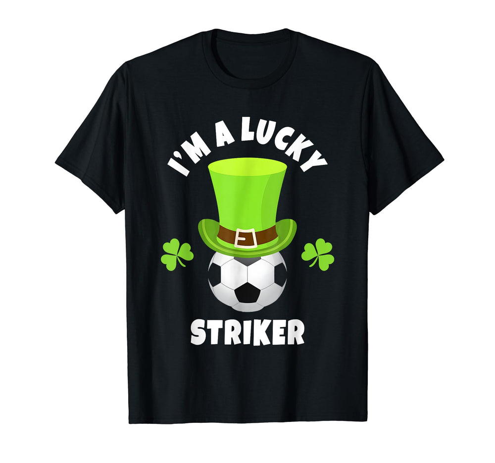Soccer Strikers Im Lucky Striker T-Shirt - Novelty Apparel Men Women