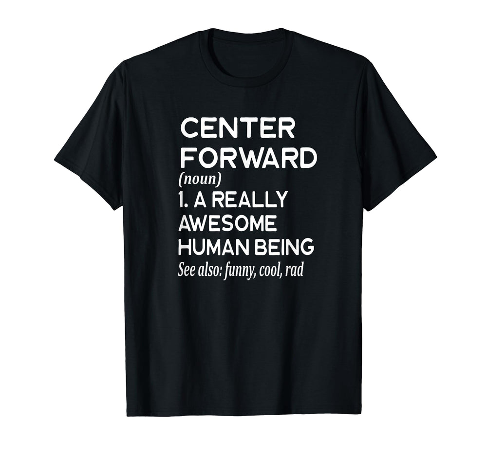 Soccer Player Definition Funny Center T-Shirt - Aesthetic Graphic Unisex
