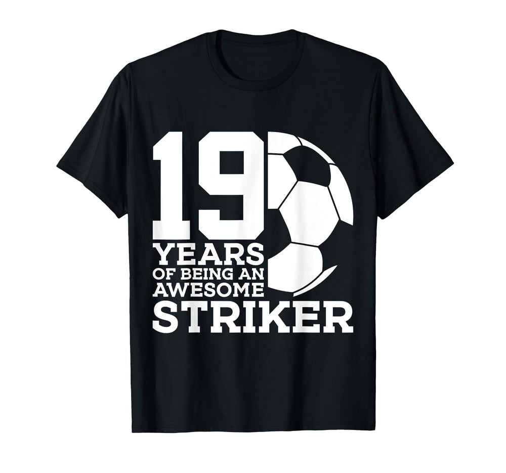 Soccer 19 Years Awesome Soccer T-Shirt - Aesthetic Graphic Men Women