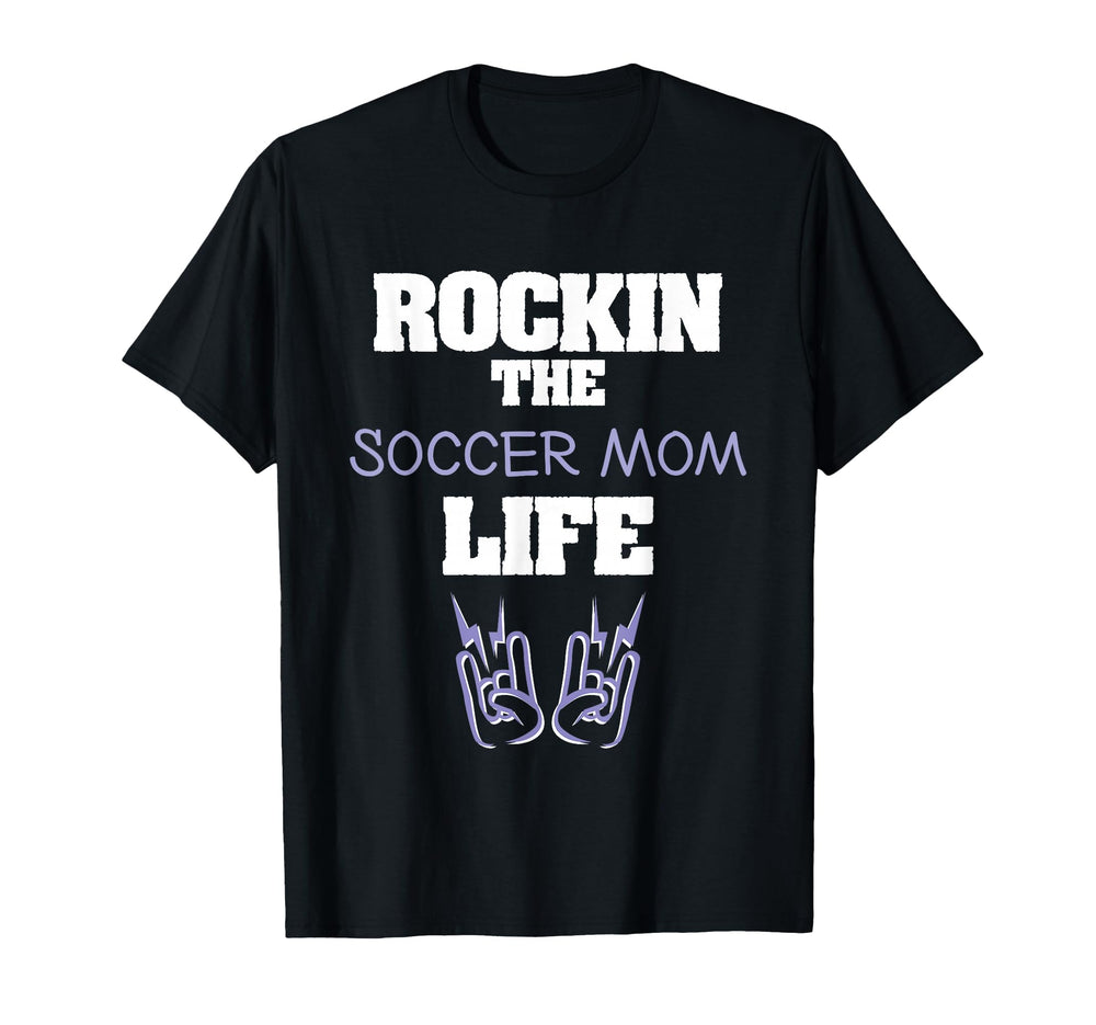 Rockin Soccer Mom Life Football T-Shirt - Custom Art Print Men Women
