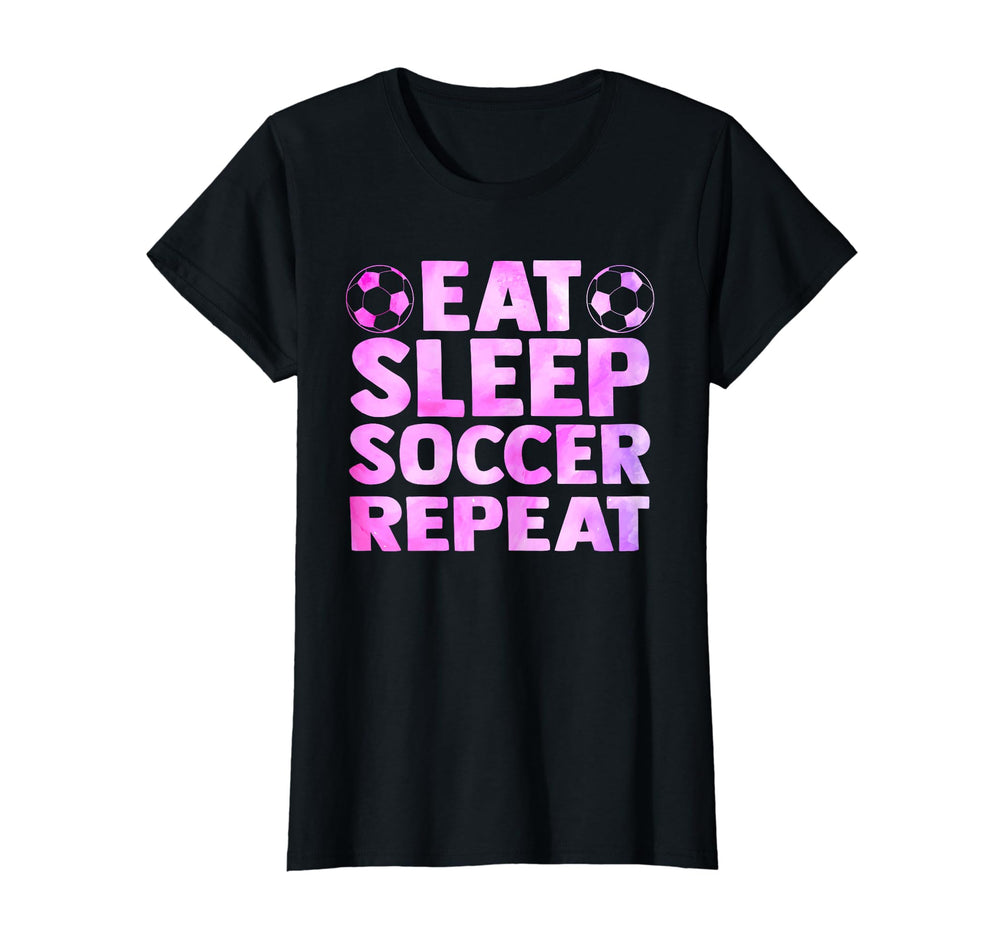 Eat Sleep Soccer Repeat Sport T-Shirt - Novelty Apparel Unisex