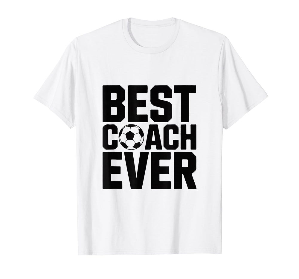 Best Soccer Coach Ever Gift T-Shirt - Casual Everyday Wear for Adults
