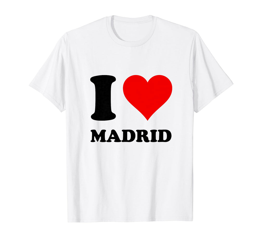 I Love Madrid T-Shirt - Graphic Print Unisex