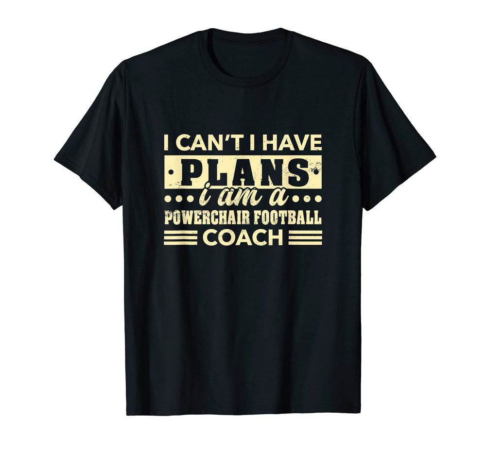 I Cant I Have Plans Powerchair T-Shirt - Aesthetic Graphic for Adults