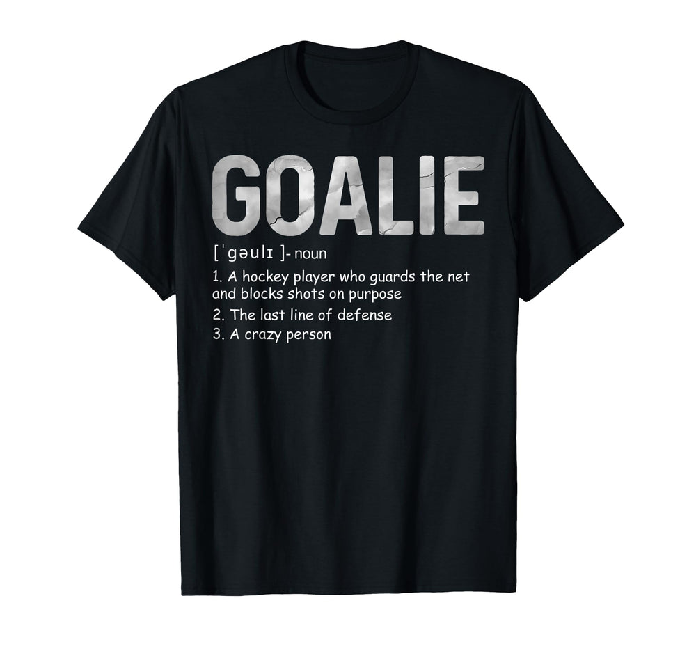Funny Goalie Definition Soccer T-Shirt - Aesthetic Graphic for Adults