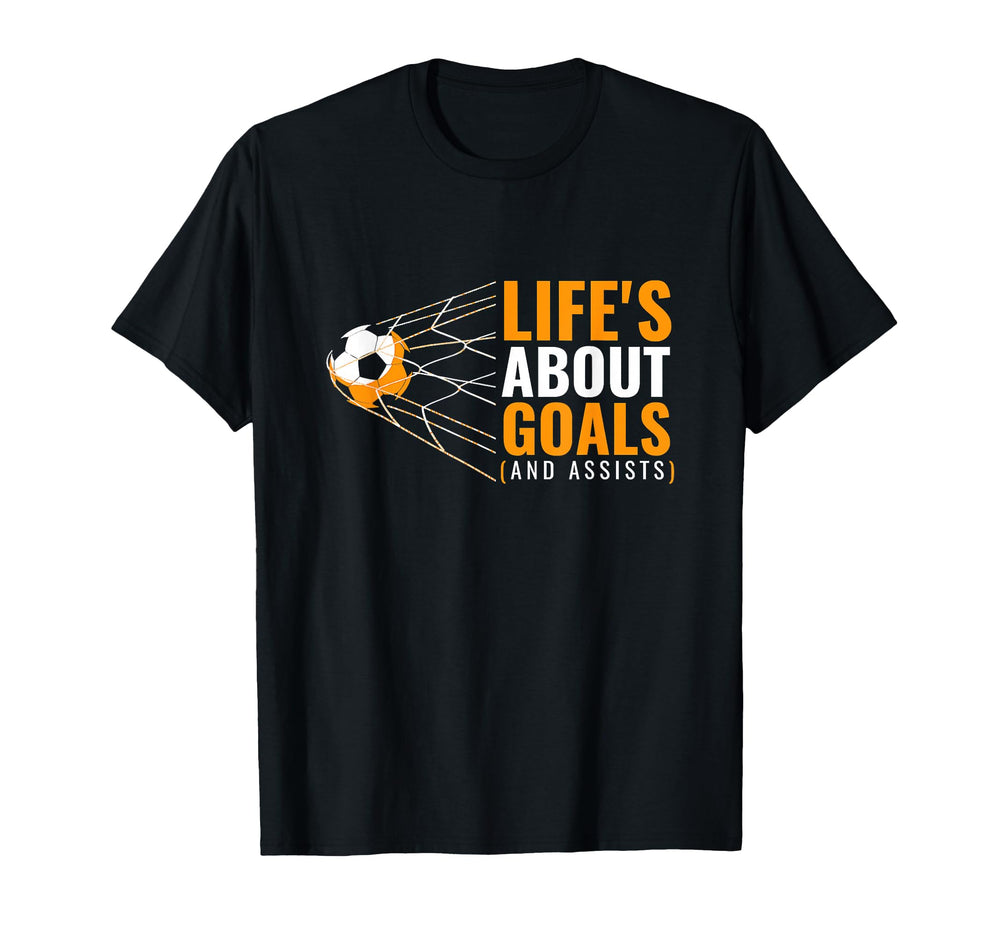 Soccer Lifes About Goals Soccer T-Shirt - Aesthetic Graphic for Adults