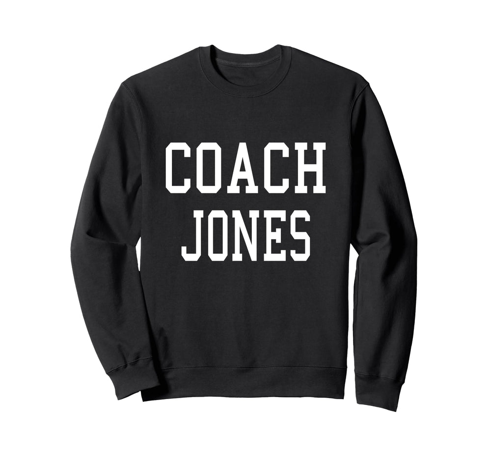 Coach Jones Custom Football Soccer Sweatshirt - Streetwear Style Men Women