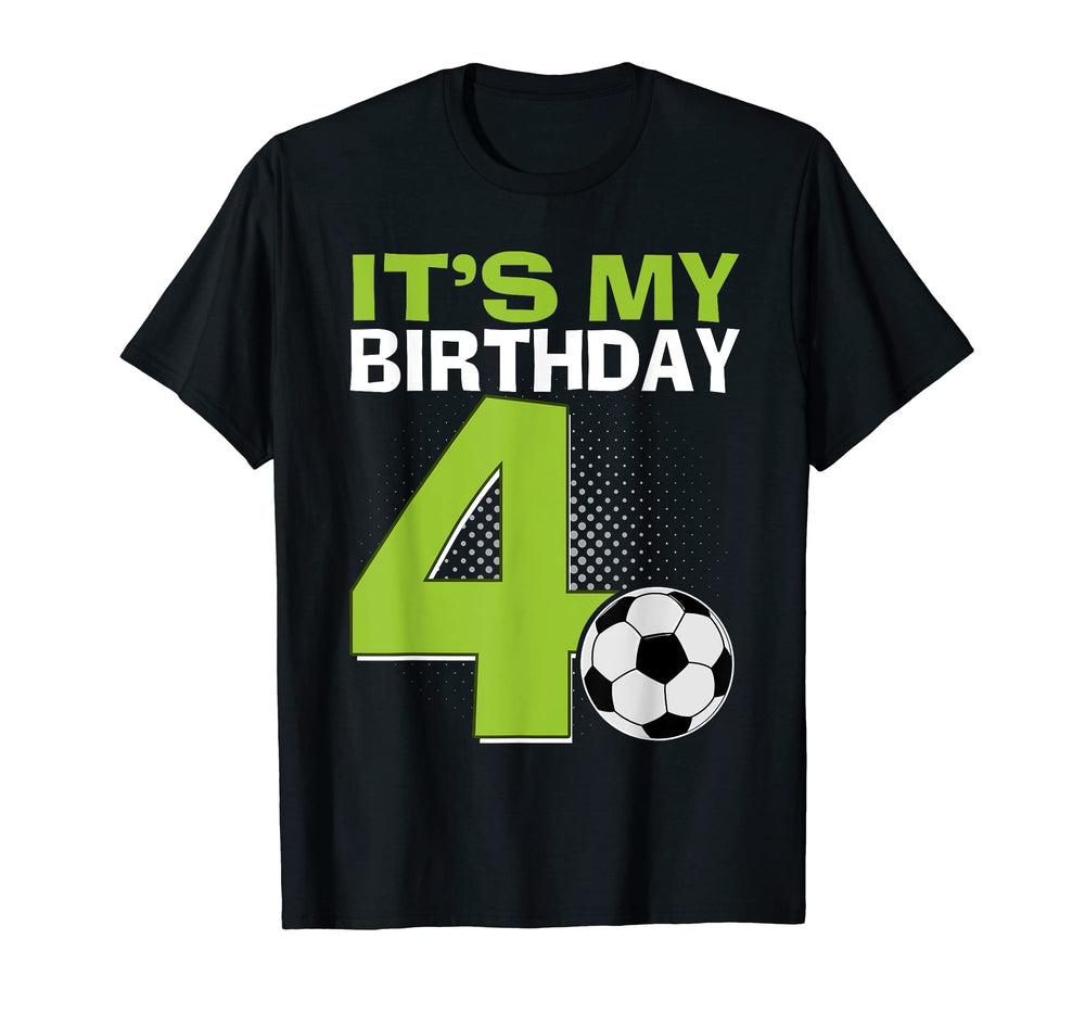 Its My 4Th Birthday Soccer Football T-Shirt - Streetwear Style for Adults