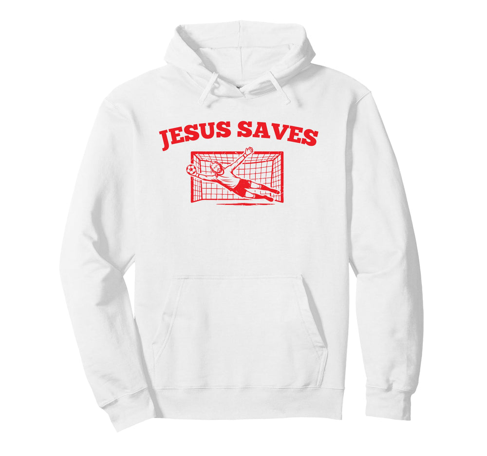 Jesus Save Soccer Funny Christian Hoodie - Minimalist Print Men Women