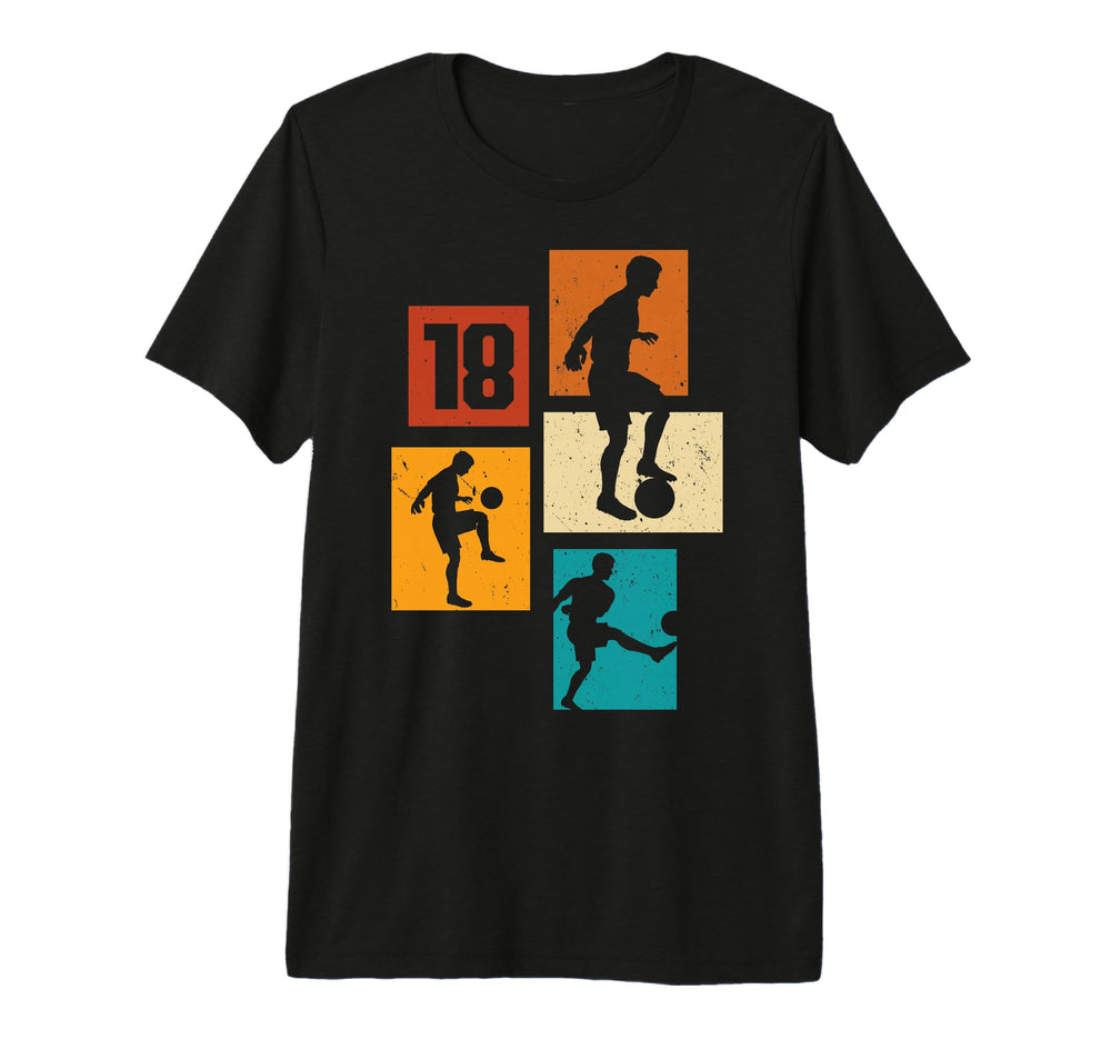 18Th Birthday Soccer Player Football T-Shirt - Novelty Apparel Men Women