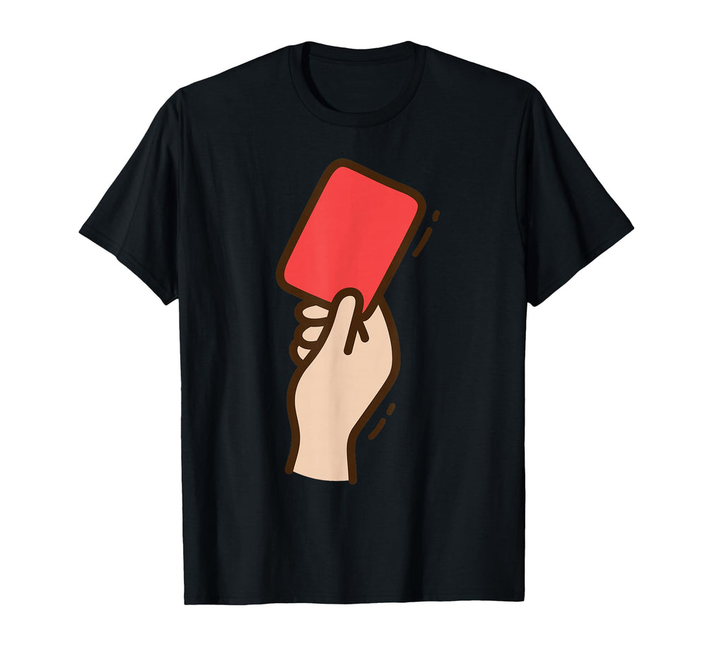 Funny Soccer Red Card T-Shirt - Graphic Print for Adults