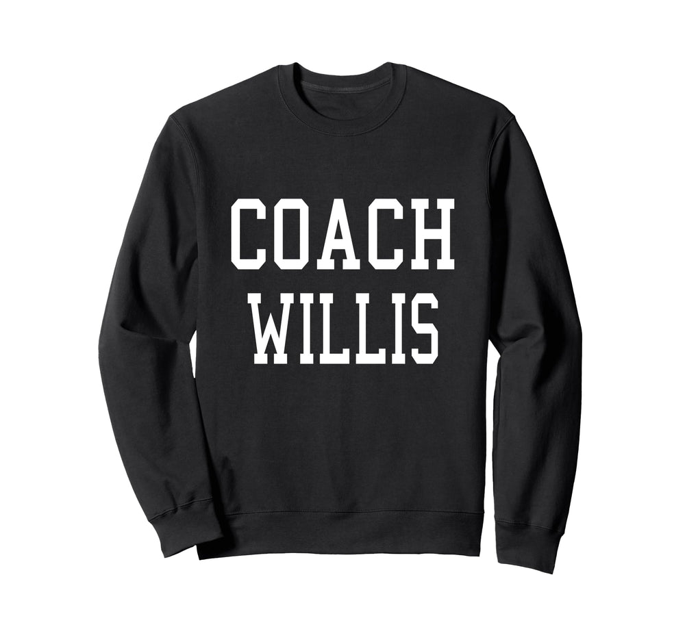 Coach Willis Custom Football Soccer Sweatshirt - Trendy Graphic Unisex
