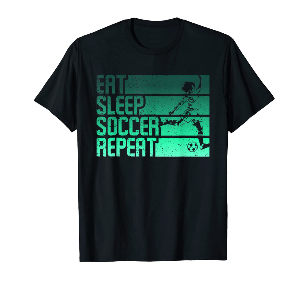 Eat Sleep Soccer Repeat Funny T-Shirt - Graphic Print for Adults