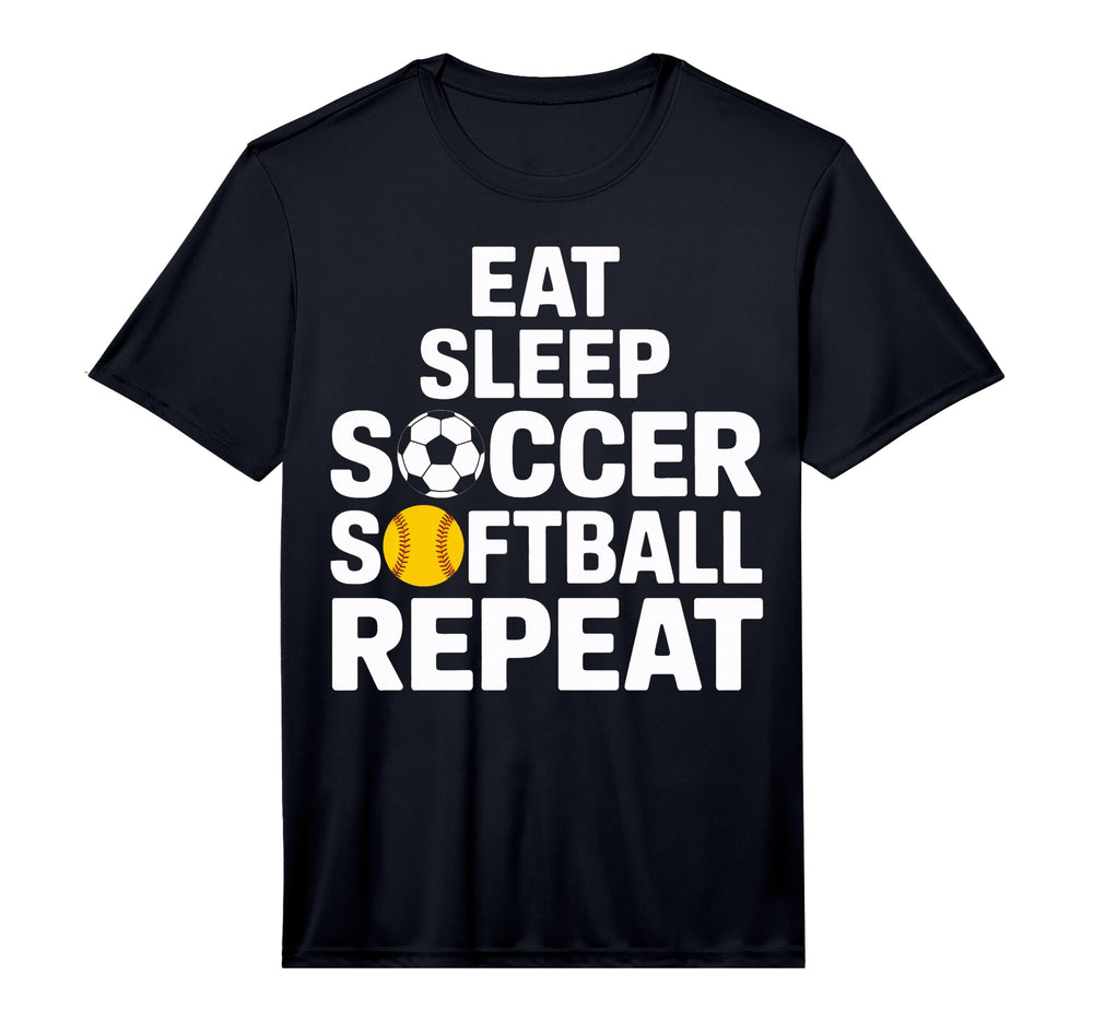 Soccer Softball Life Eat Sleep Repeat T-Shirt - Custom Art Print Men Women
