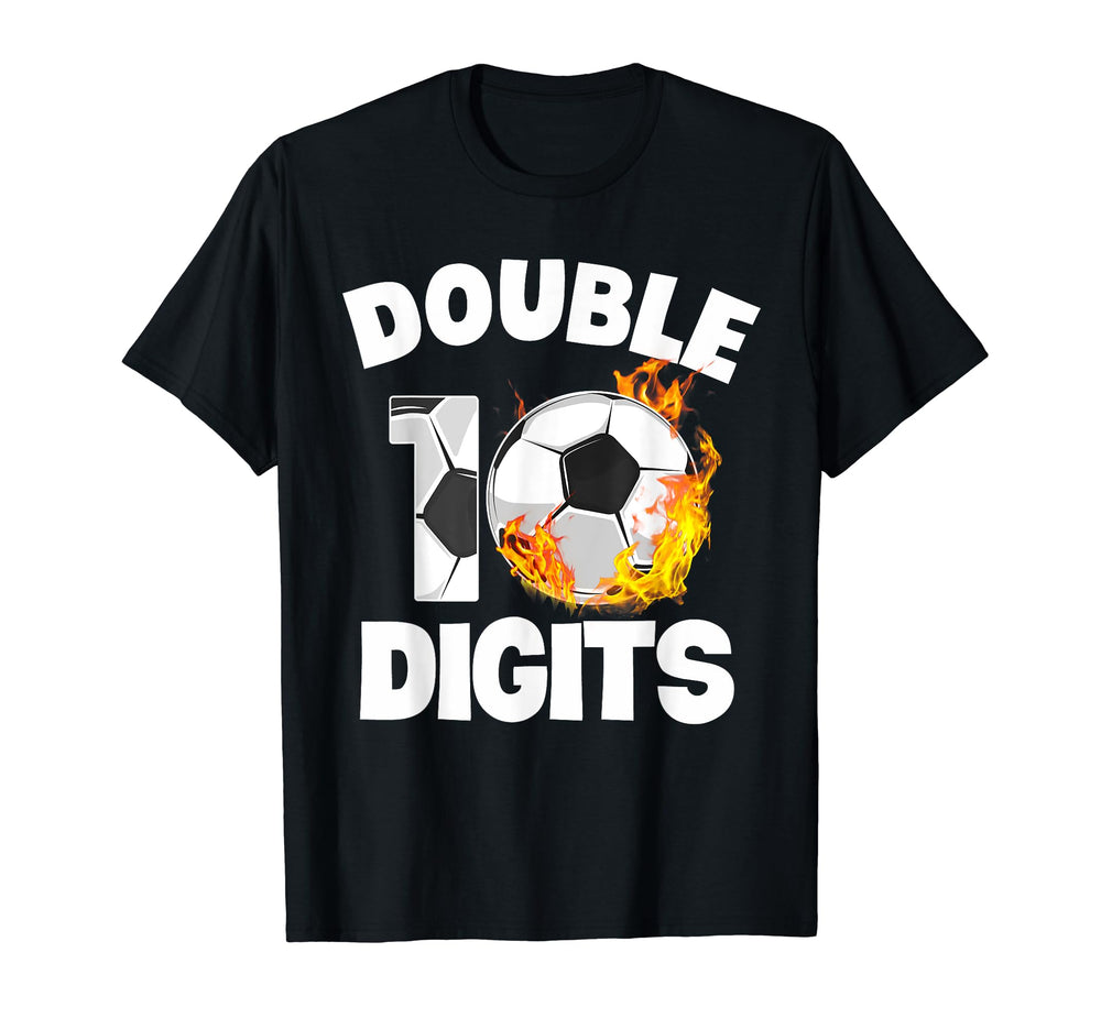 Double Digits 10 Years Old Soccer 10Th T-Shirt - Novelty Apparel Unisex