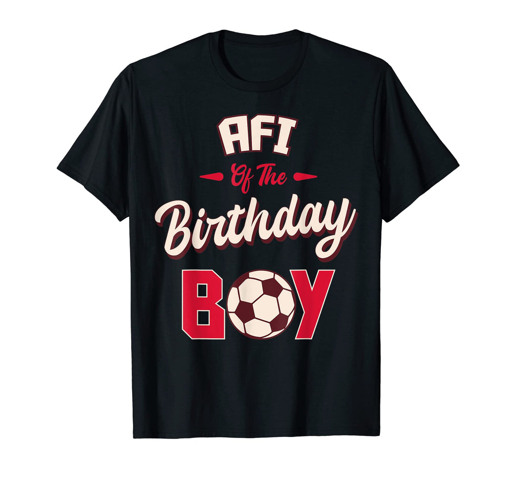 Afi Birthday Soccer Player Bday Party T-Shirt - Trendy Graphic Unisex
