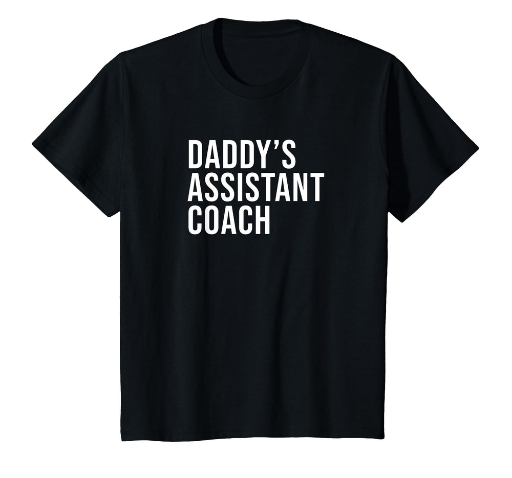 Daddys Assistant Coach Child Helper T-Shirt - Unique Graphic Men Women