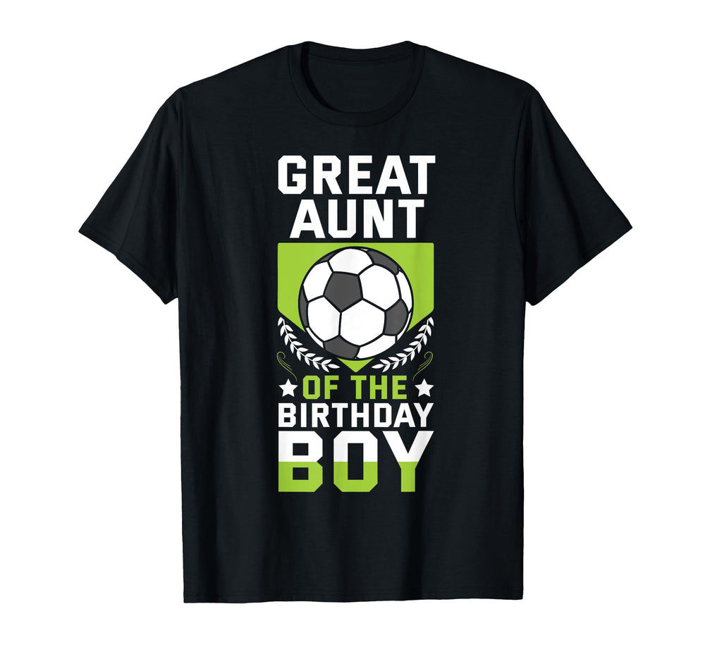Great Aunt Birthday Soccer Player Team T-Shirt - Unique Graphic for Adults