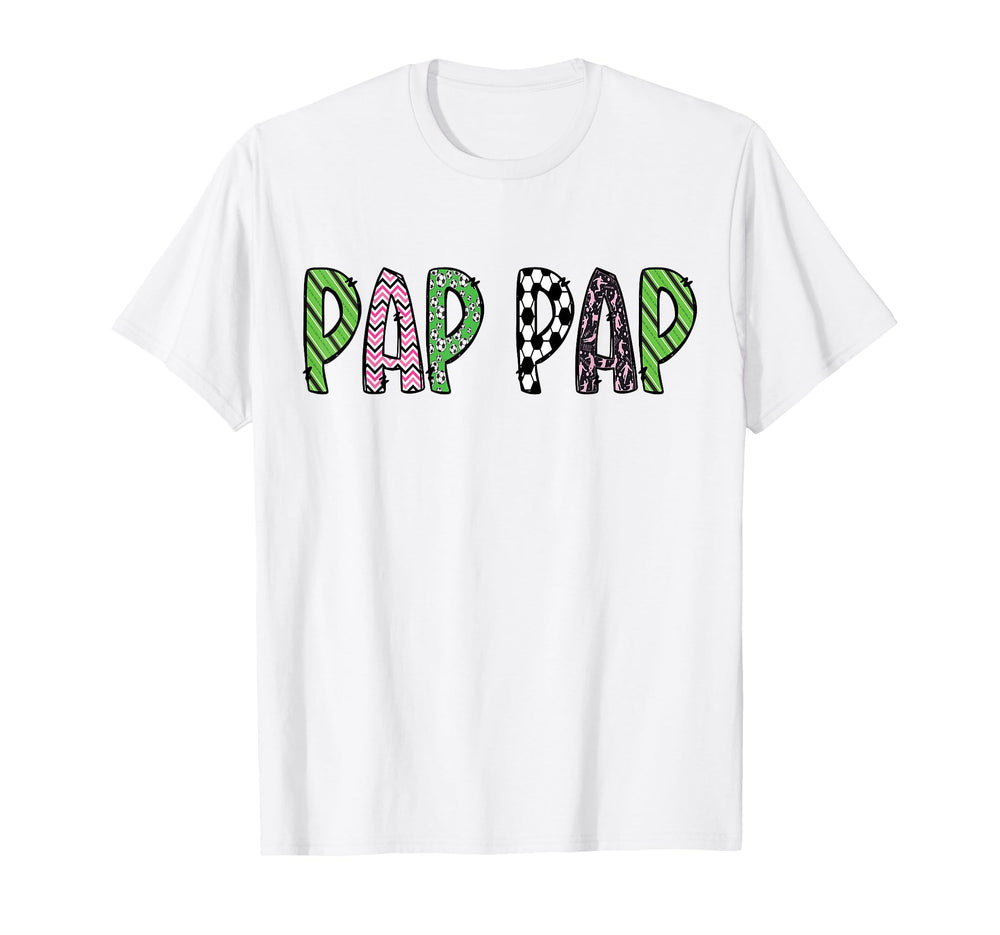 Soccer Pap Pap Funny Soccer T-Shirt - Casual Everyday Wear for Adults