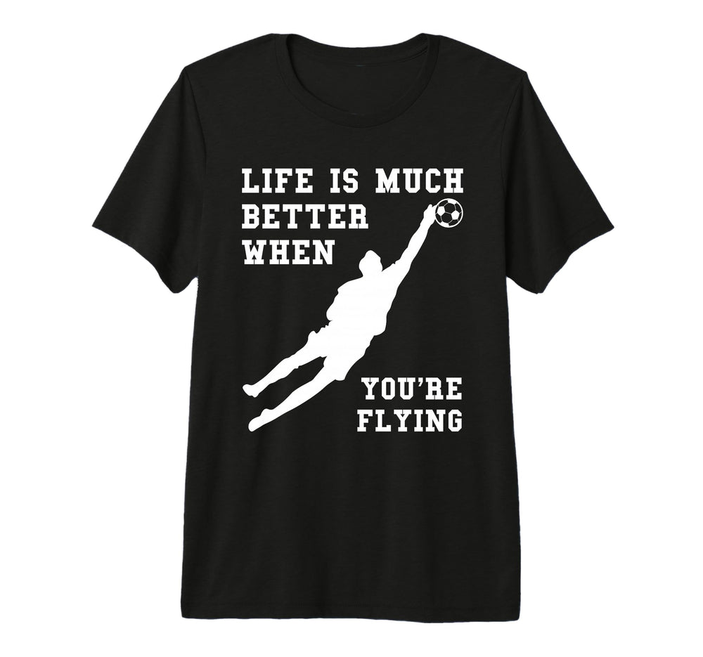 Life Is Much Better When Youre Flying T-Shirt - Minimalist Print Men Women