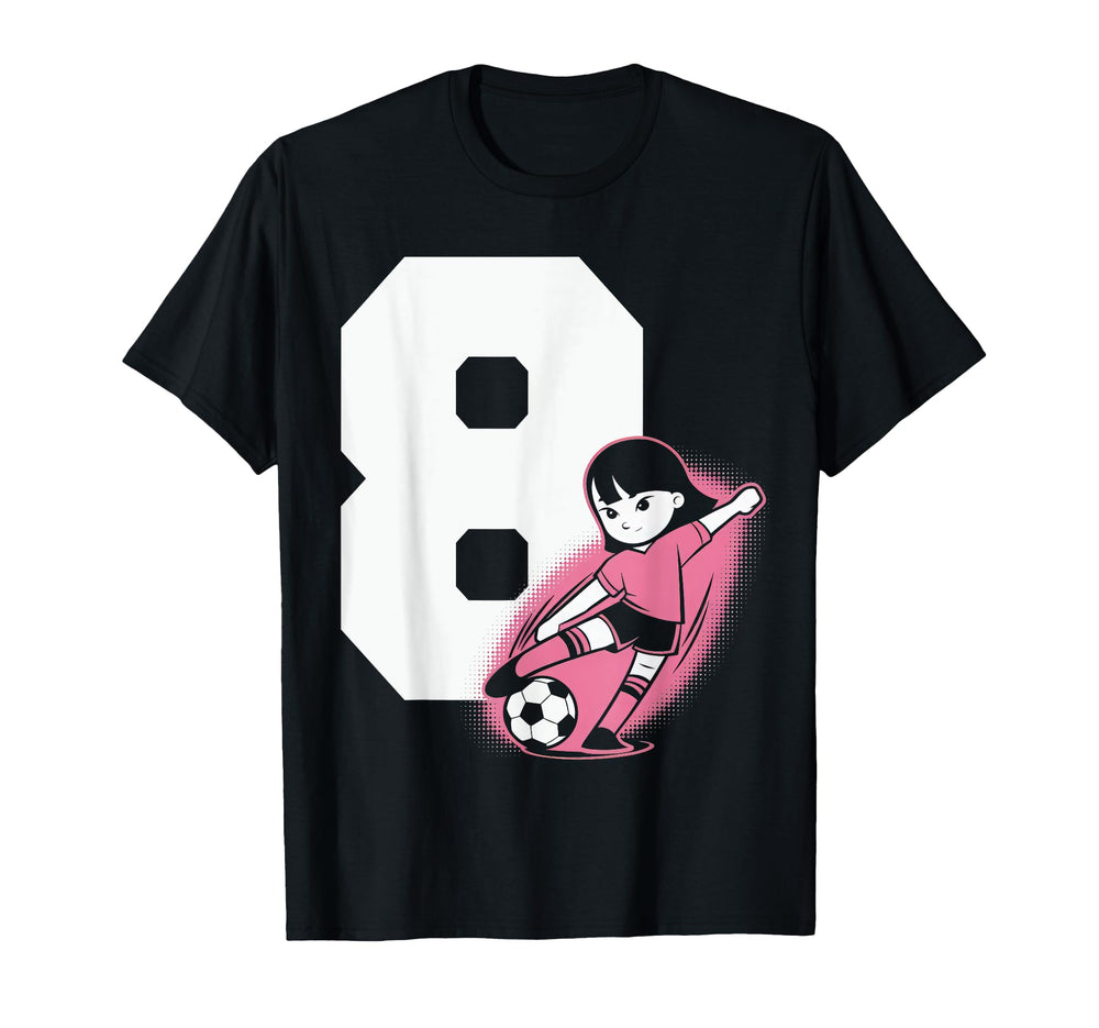 8 Soccer Birthday Gift Soccer Fan T-Shirt - Novelty Apparel Men Women
