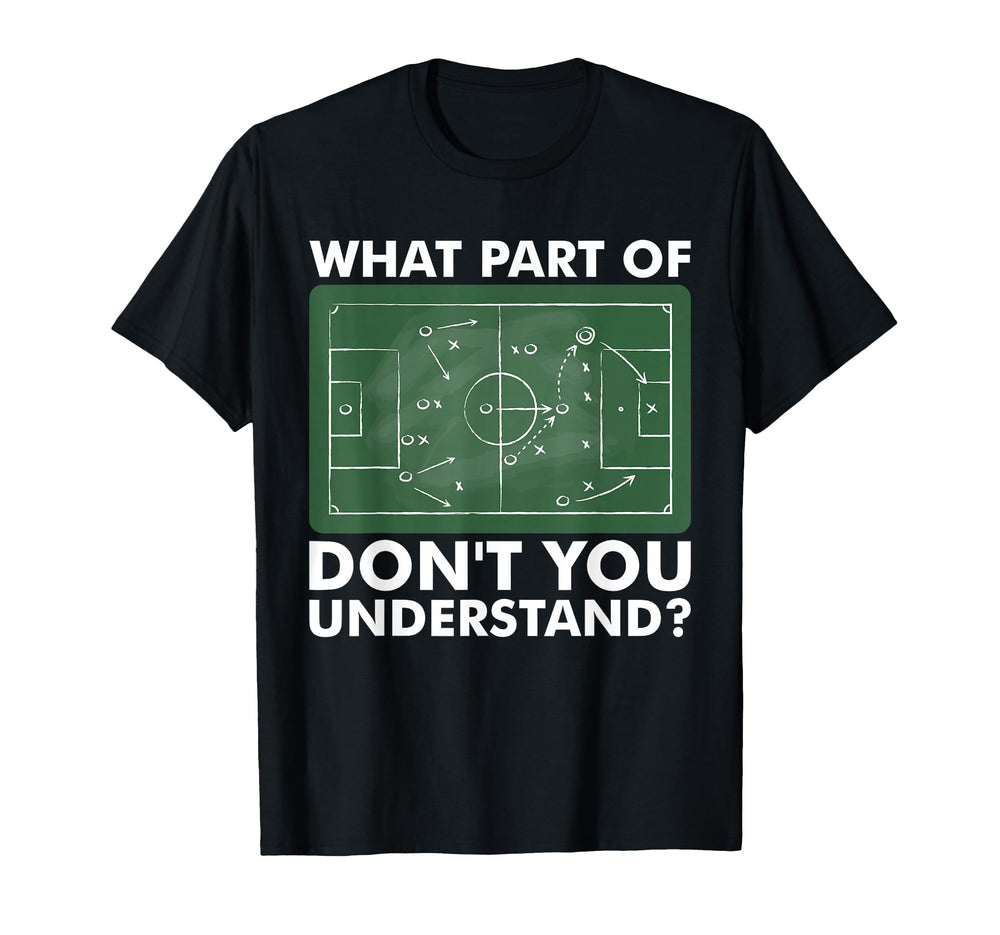 What Part Dont You Understand Funny T-Shirt - Minimalist Print Unisex