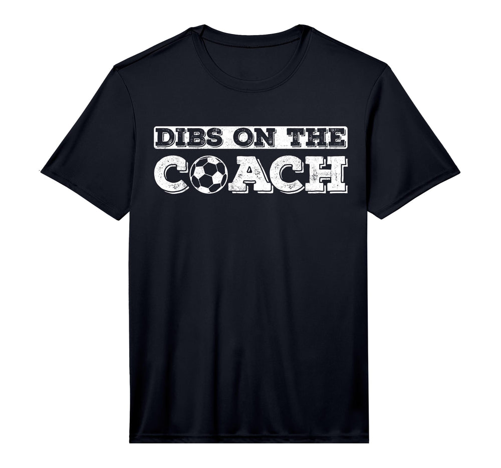 Dibs Coach Soccer Coaches Wife Or T-Shirt - Custom Art Print for Adults