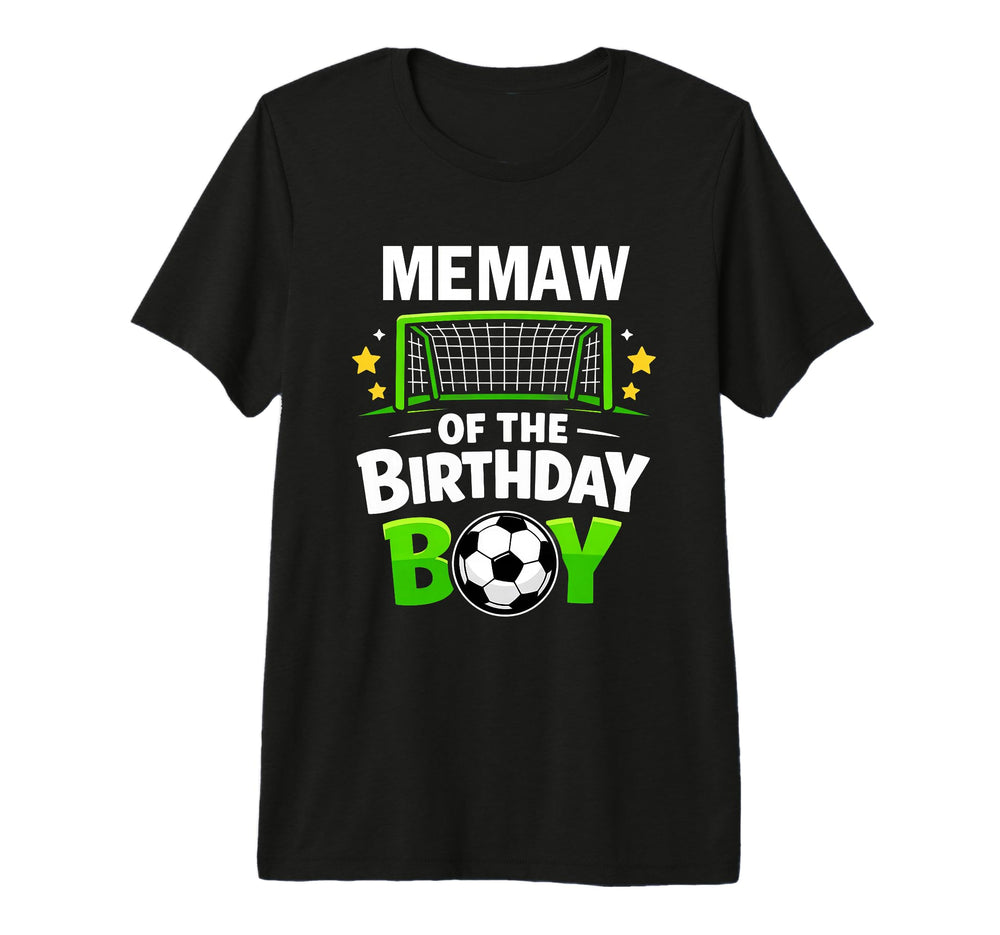 Memaw Birthday Soccer Ball Family Matching T-Shirt - Graphic Print Unisex