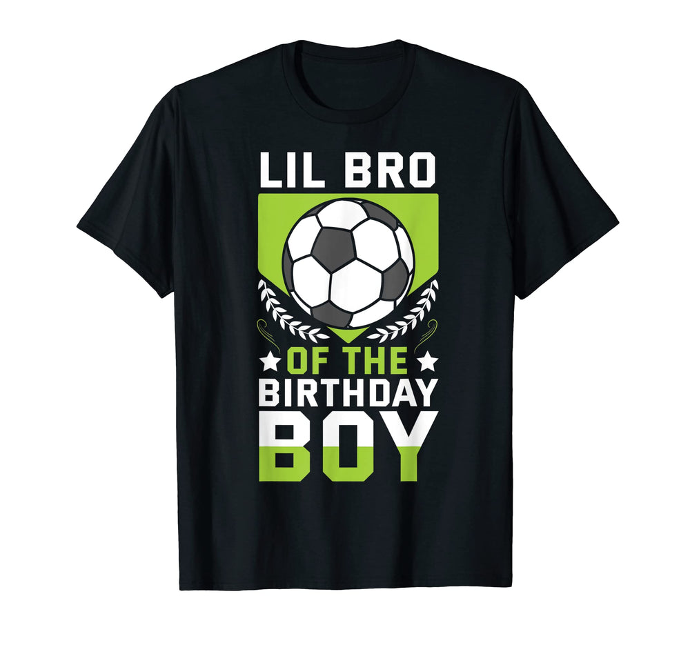 Lil Bro Birthday Soccer Player Bday Team T-Shirt - Streetwear Style Unisex