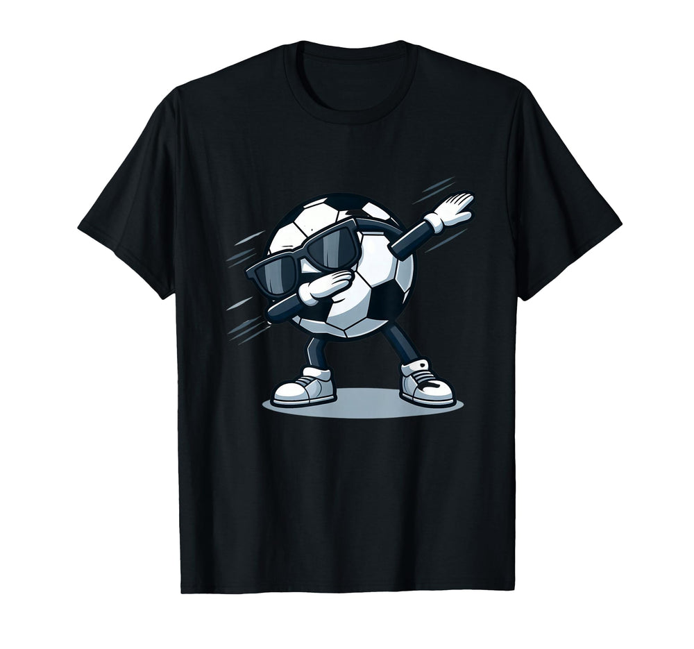 Dabbing Soccer Ball Funny Sports T-Shirt - Casual Everyday Wear Men Women