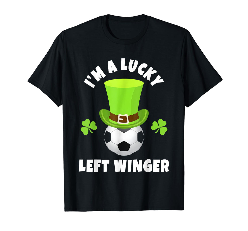 Left Wing Midfielders Im Lucky Left T-Shirt - Custom Art Print Unisex