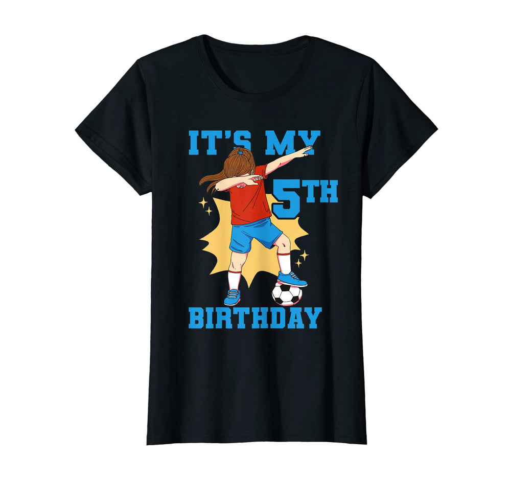 Its My 5Th Birthday Soccer T-Shirt - Aesthetic Graphic for Adults
