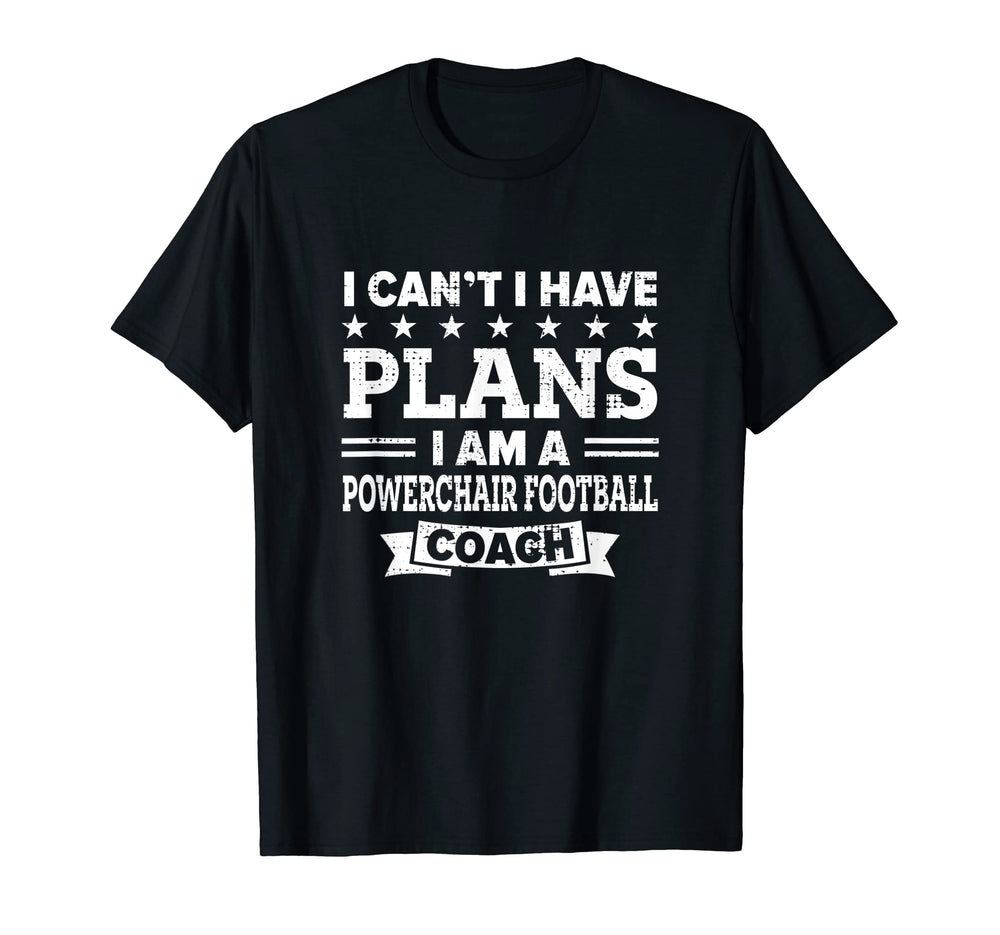 I Cant I Have Plans Powerchair T-Shirt - Aesthetic Graphic Men Women