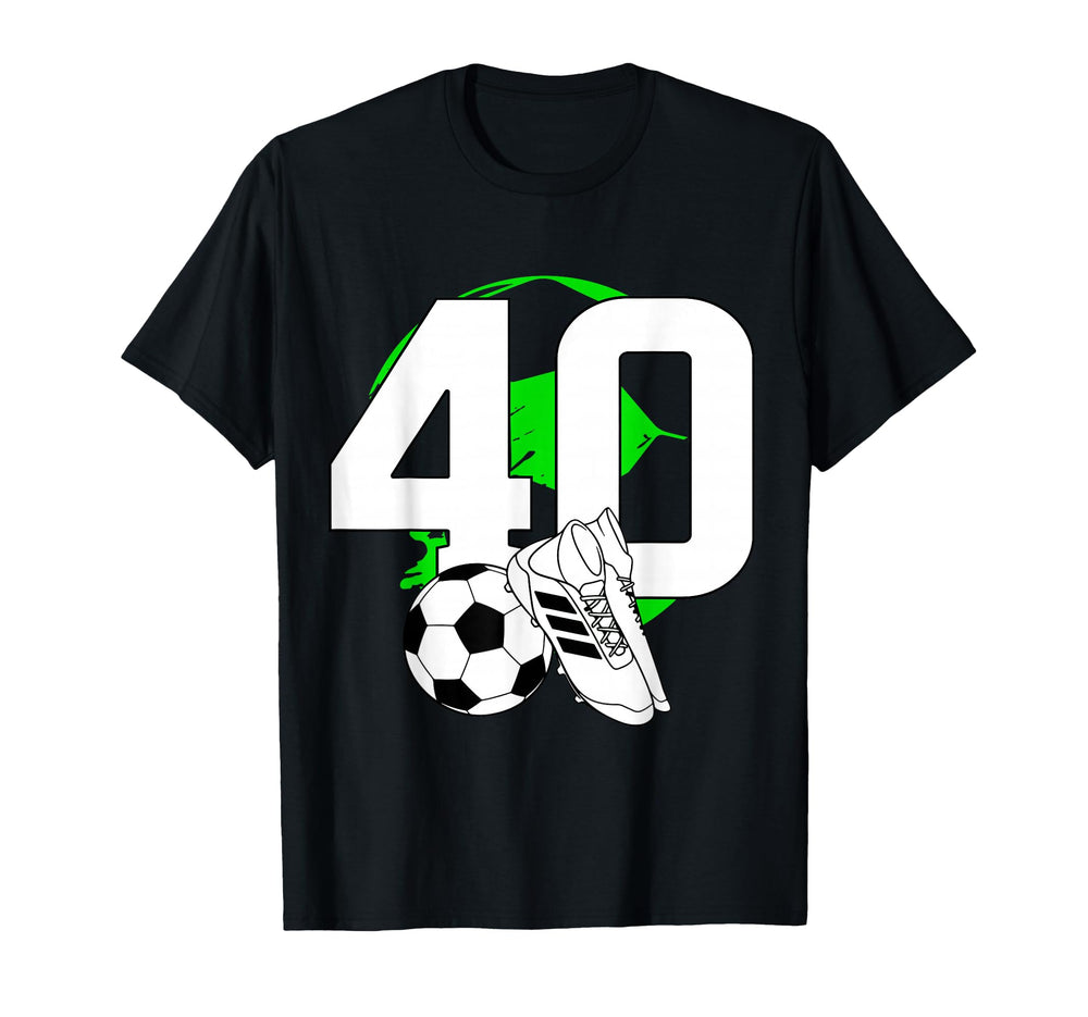 40Th Birthday Soccer Player Football 40 T-Shirt - Graphic Print for Adults