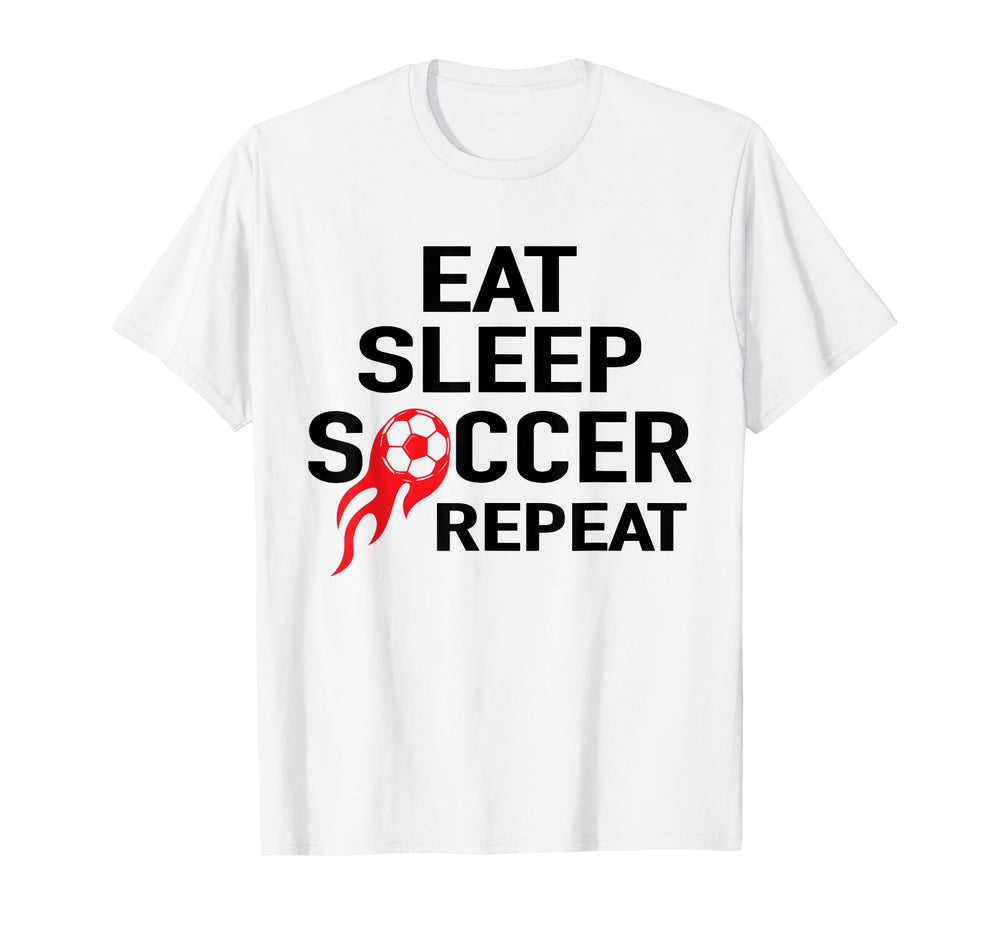 Eat Sleep Soccer Repeat Football Player T-Shirt - Unique Graphic Unisex