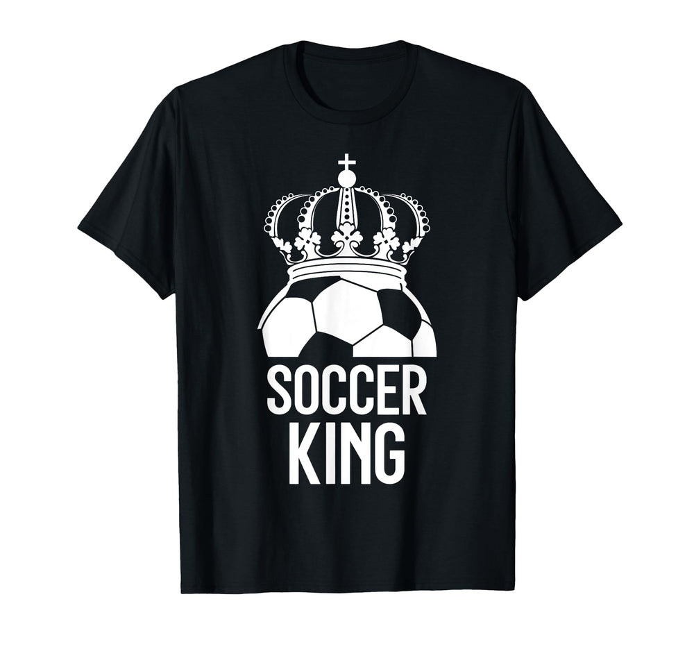 Soccer Player Soccer King T-Shirt - Trendy Graphic Unisex