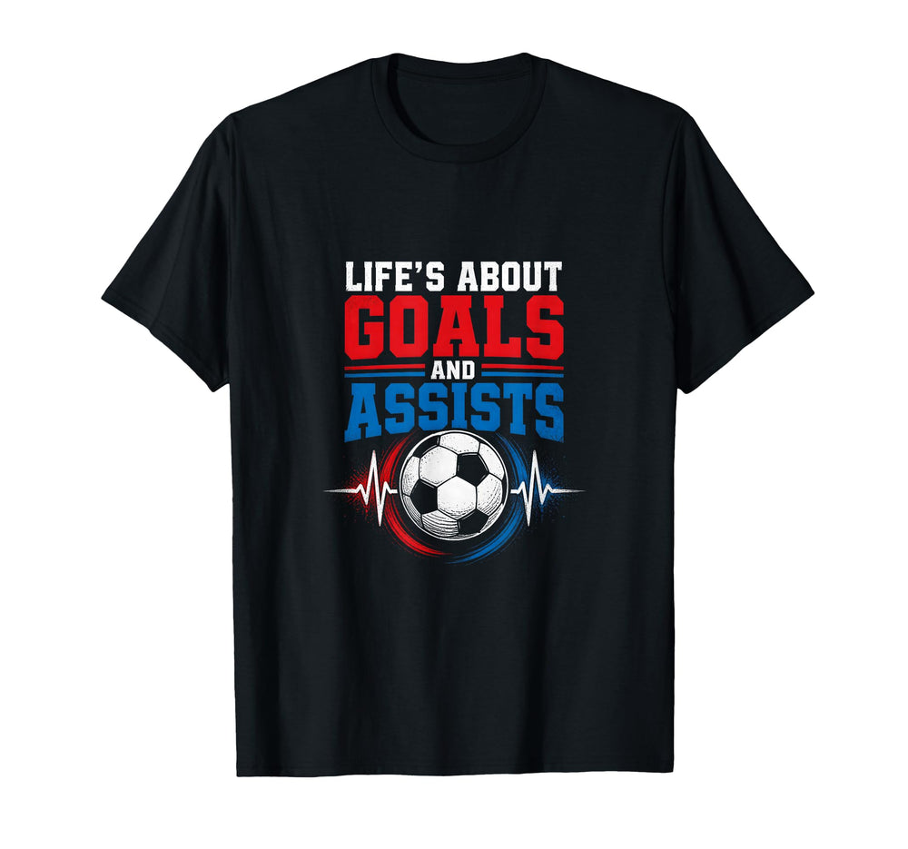 Life Goals Assists Soccer Heartbeat Fan T-Shirt - Custom Art Print Unisex