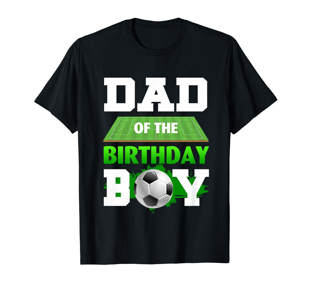 Dad Birthday Soccer Sport Players Bday T-Shirt - Graphic Print for Adults