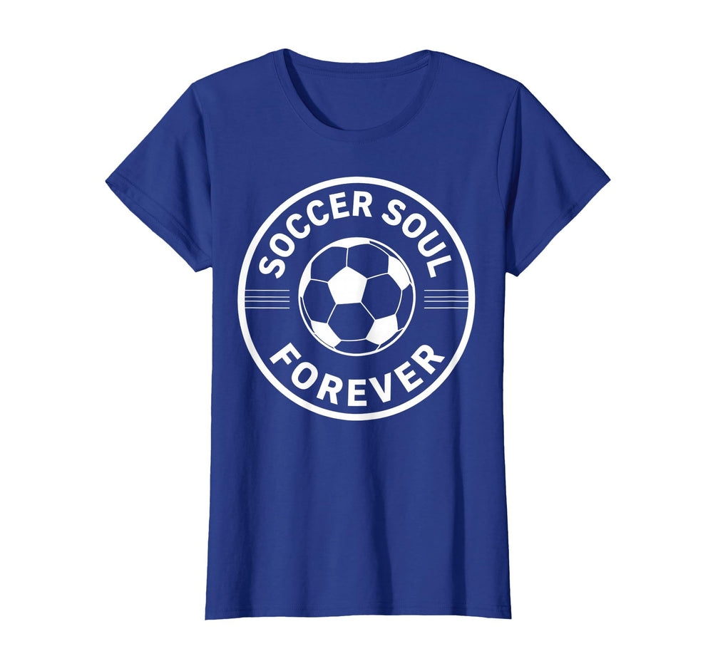 Soccer Soul Forever T-Shirt - Trendy Graphic for Adults