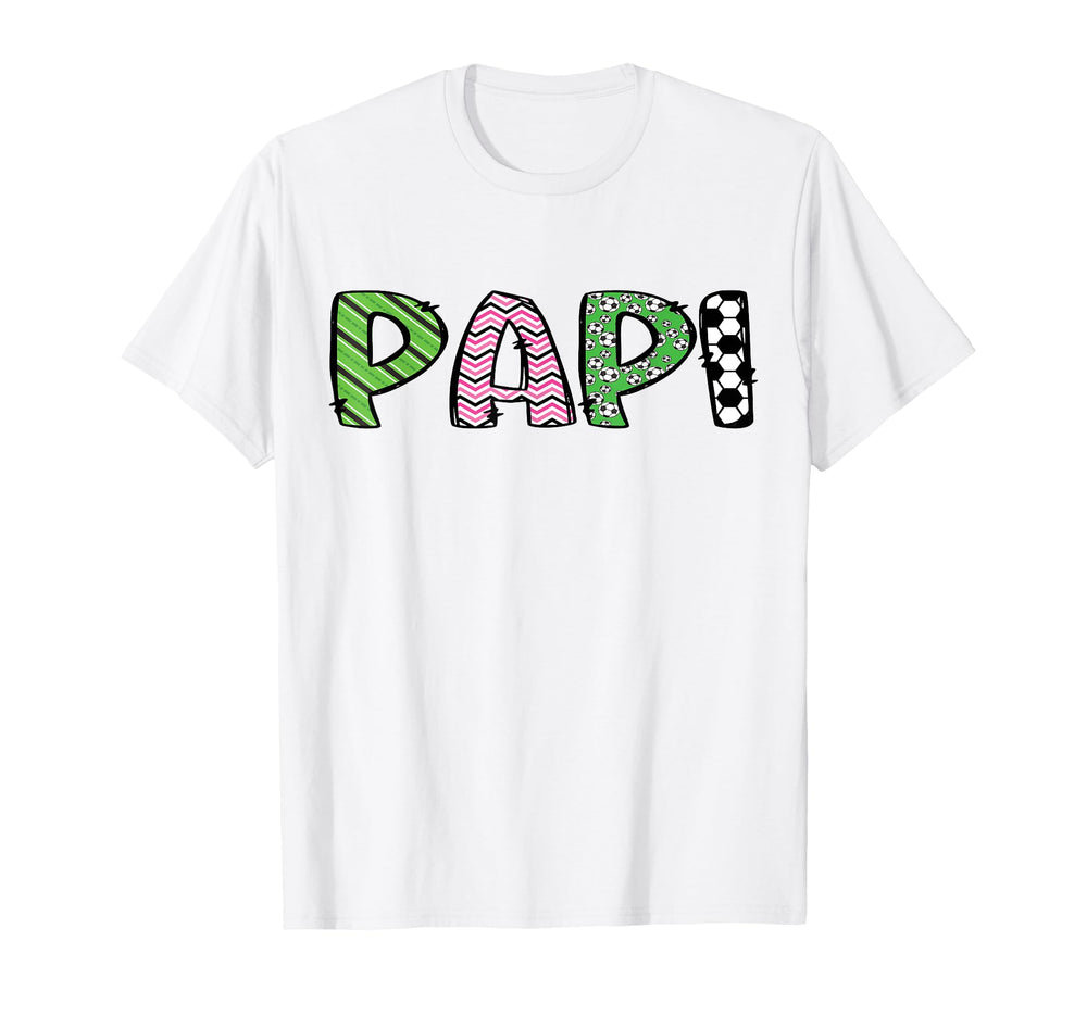 Soccer Papi Funny Soccer Birthday T-Shirt - Novelty Apparel for Adults