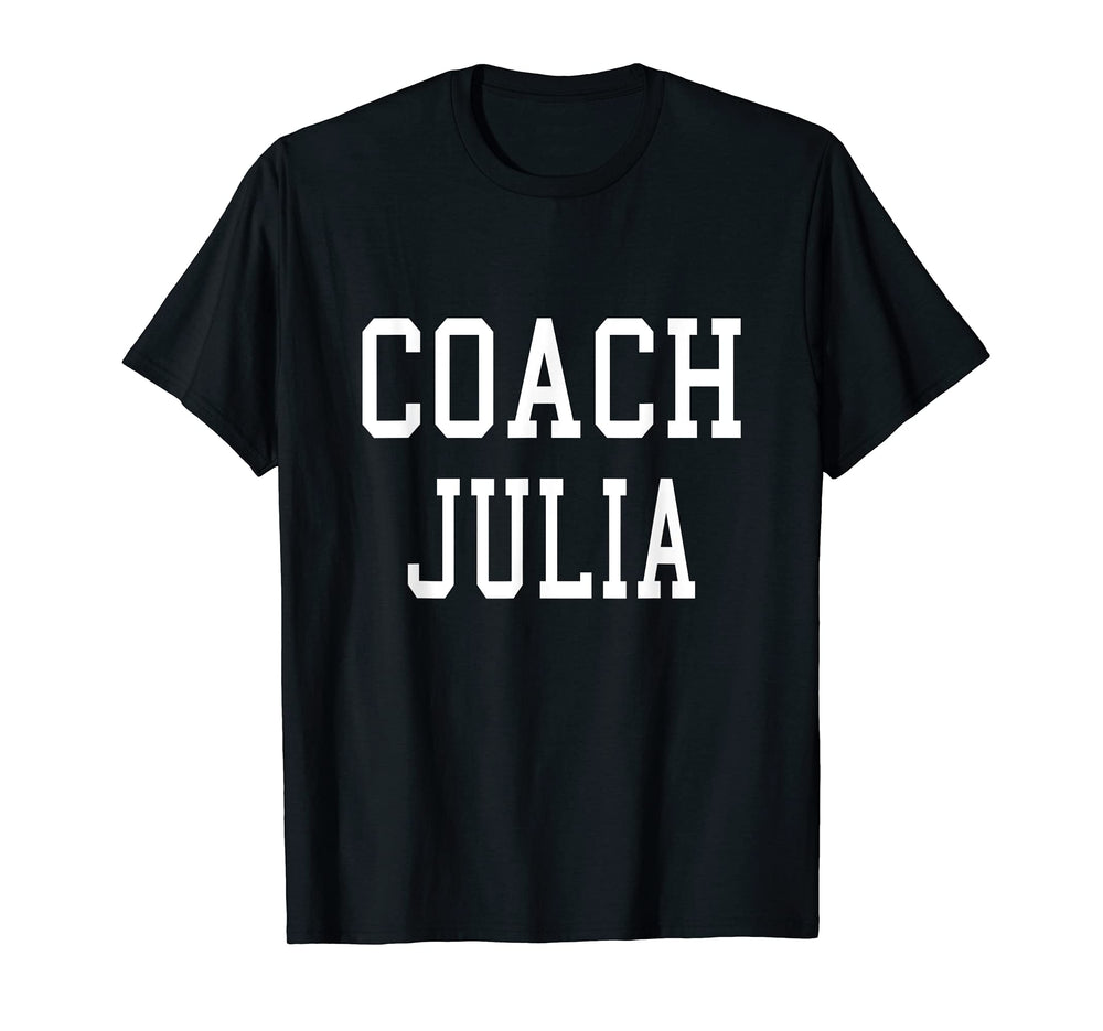 Coach Julia Custom Football Soccer T-Shirt - Streetwear Style Unisex