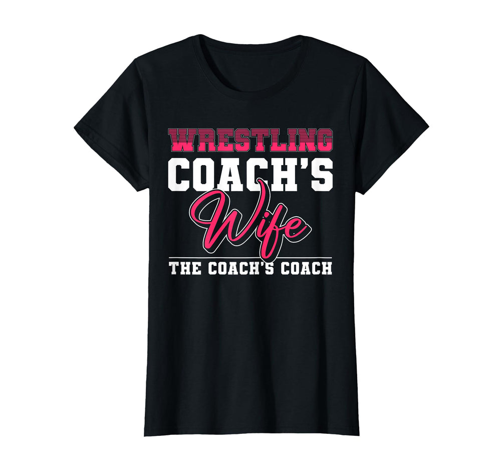 Wrestling Coach Wife Coachs Coach T-Shirt - Graphic Print Men Women