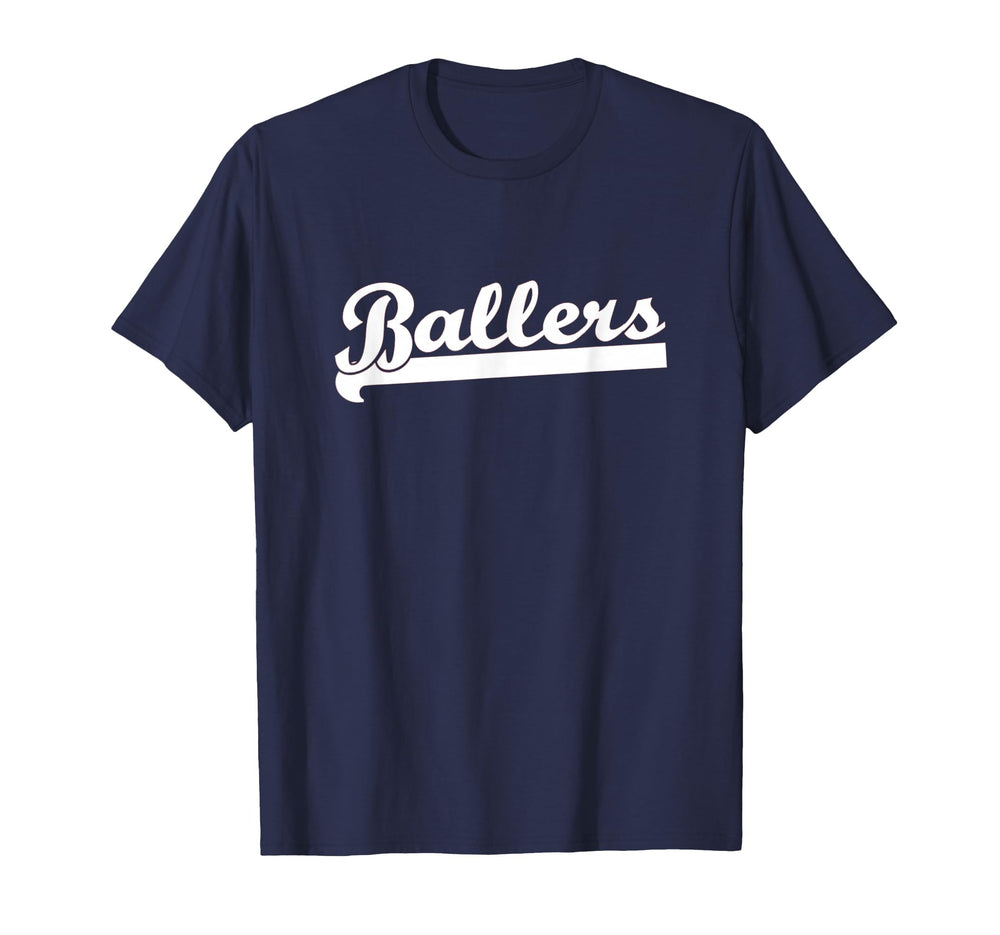 Ballers Basketball Baseball Kickball T-Shirt - Minimalist Print Unisex