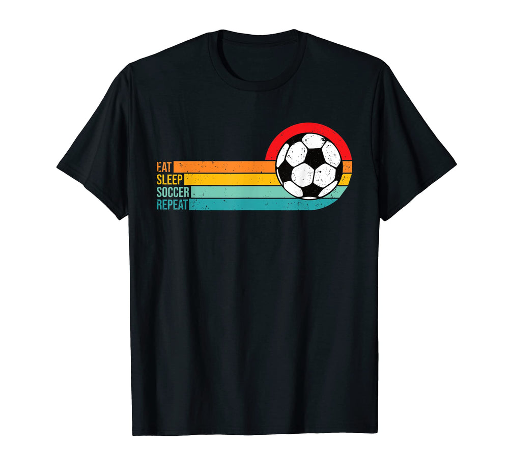 Eat Sleep Soccer Repeat Soccer Ball 70S T-Shirt - Unique Graphic Men Women